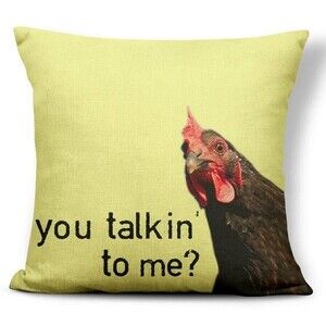 Chicken "you talkin' to me?" Pillow Cover, Chicken Pillow NEW 17x17